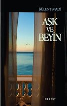 Aşk ve Beyin