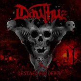 Dauthuz - Destined For Death (CD)