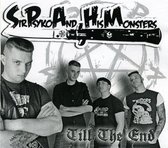 Sir Psyko And His Monsters - Till The End (CD)