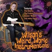 Alan Wilson - Wilson's Weird World Of Instrumentals (CD)