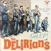 The Delirians - Get Up! With (CD)