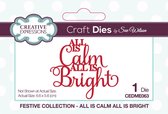 Creative Expressions Stans - Kerst - 'All Is Calm All Is Bright - 5,6cm x 6,6cm