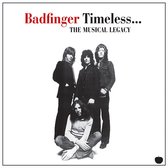 Badfinger - Timeless - The Musical Legacy Of Badfinger (CD)