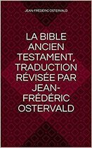 La Bible, Ancien Testament