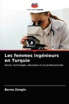 Les femmes ingenieurs en Turquie