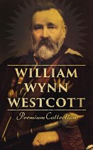 William Wynn Westcott: Premium Collection