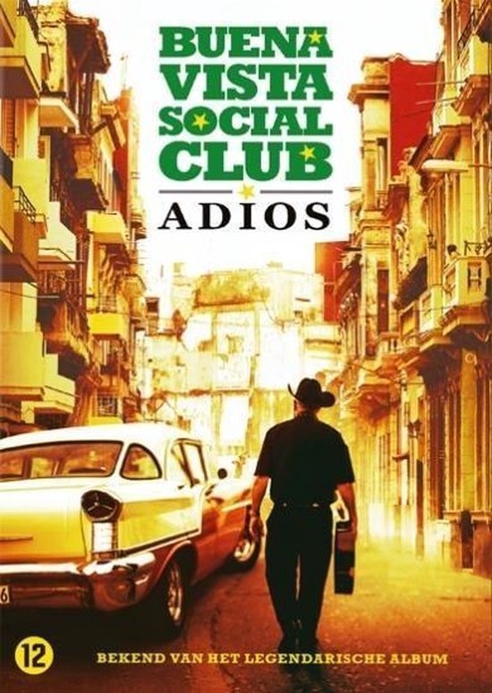 Buena Vista Social Club : Adios