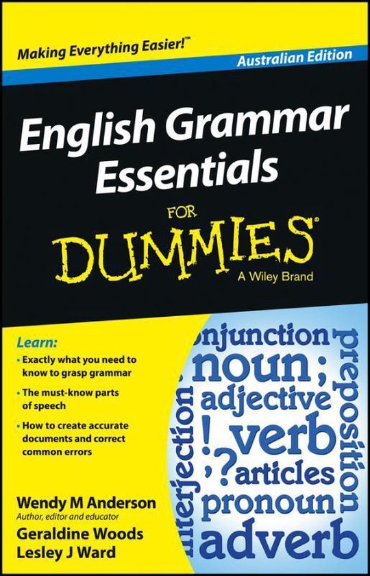 English Grammar Essentials For Dummies, W Anderson 9781118493311