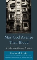 Lexington Studies in Jewish Literature - May God Avenge Their Blood