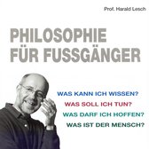 Philosophie für Fußgänger