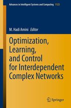 Advances in Intelligent Systems and Computing 1123 - Optimization, Learning, and Control for Interdependent Complex Networks