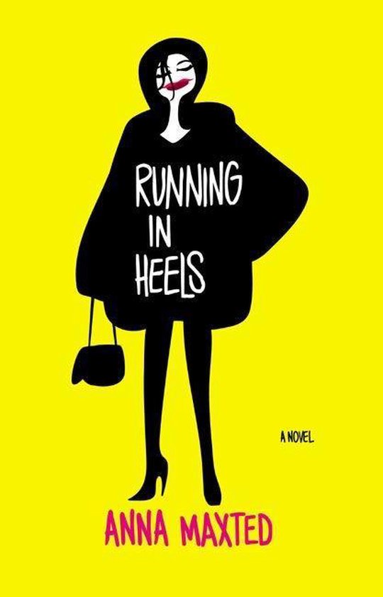 Running in Heels 9780060988258 Anna Maxted Boeken