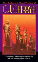The Collected Short Fiction of C. J. Cherryh