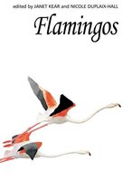 Poyser Monographs- Flamingos