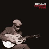 Little Axe - Champagne & Grits (LP)