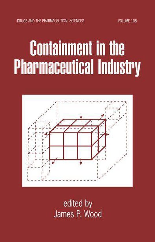 Drugs and the Pharmaceutical Sciences - Containment in the P ... - cover