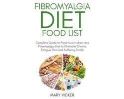 Fibromyalgia Diet Food List