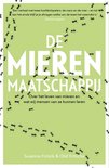 De mierenmaatschappij De mierenmaatschappij