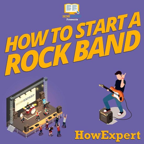 How To Start a Rock Band - cover