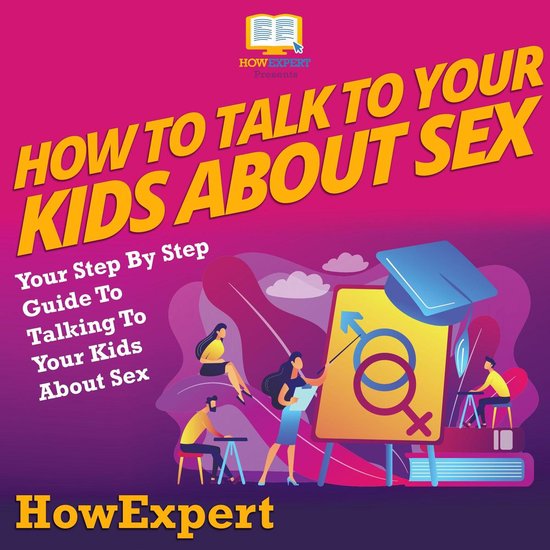 How To Talk To Your Kids About Sex - cover