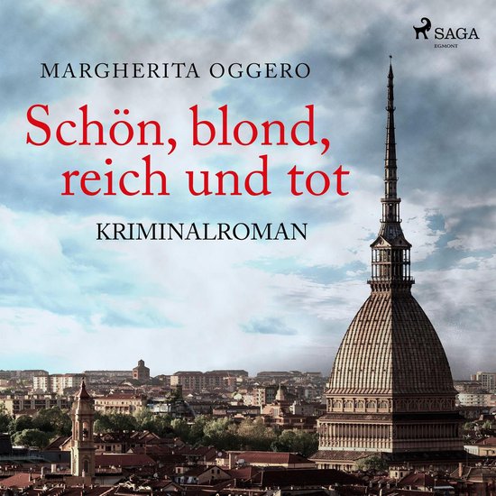 Schön, blond, reich und tot - Kriminalroman - cover