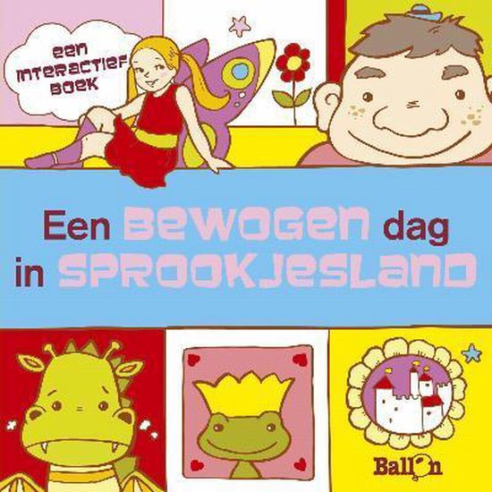 Cover van het boek 'Een bewogen dag In sprookjesland'