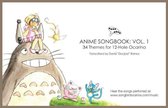 Anime Songbook for 6-hole and 12-hole Ocarinas 12-hole