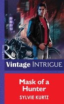 Mask of a Hunter (Mills & Boon Intrigue) (The Seekers - Book 2)