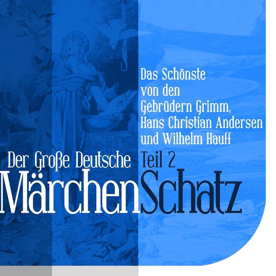 Der Große Deutsche Märchen Schatz - cover