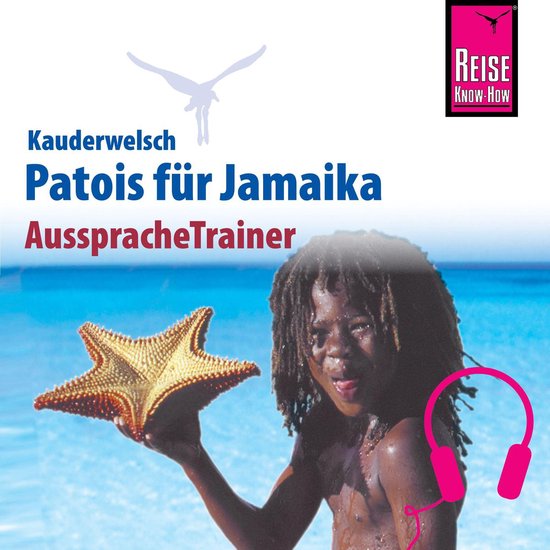 Reise Know-How Kauderwelsch AusspracheTrainer Patois für Ja ... - cover