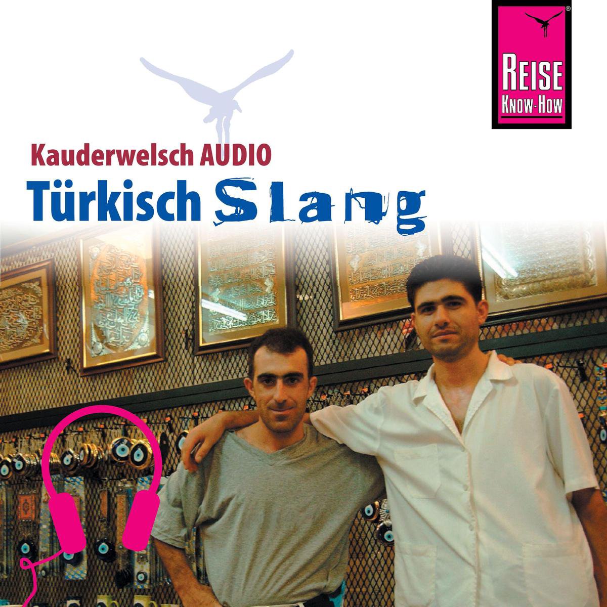 Reise Know-How Kauderwelsch AUDIO Türkisch Slang - Al Page