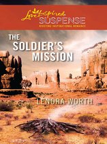 The Soldier's Mission (Mills & Boon Love Inspired)