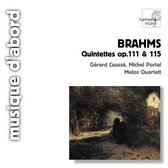 Brahms: Quintettes Op 111 & 115 / Causse, Portal, Melos Quartett