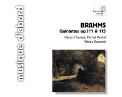 Brahms: Quintettes Op 111 & 115 / Causse, Portal, Melos Quartett