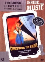 Crossing The bridge (DVD)