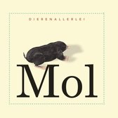 Dierenallerlei  -   Mol