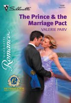 The Prince and The Marriage Pact (Mills & Boon Silhouette)