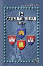 Arremouludas - Les Castelnau-Tursan (Tome Ier)