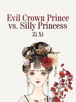 Volume 1 1 - Evil Crown Prince vs. Silly Princess