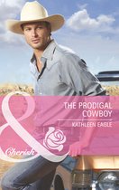 The Prodigal Cowboy (Mills & Boon Cherish)