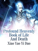 Volume 2 2 - Profound Heavenly Book of Life And Death