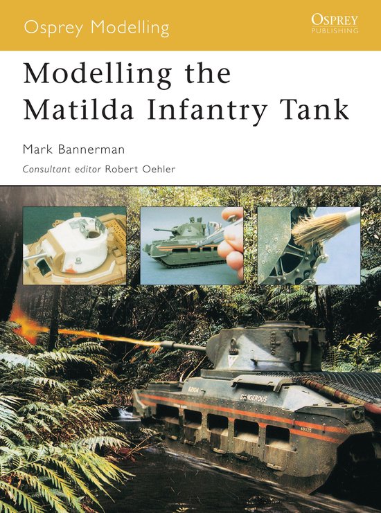 Modelling the Matilda Infantry Tank - cover