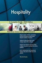 Hospitality A Complete Guide - 2020 Edition