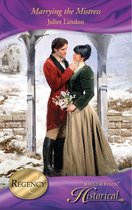 Marrying the Mistress (Mills & Boon Historical)