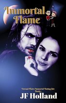 Eternal Mates (bound series spin off) - Immortal Flame