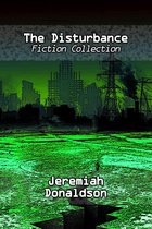 Omslag The Disturbance Fiction Collection
