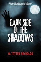 Dark Side of the Shadows