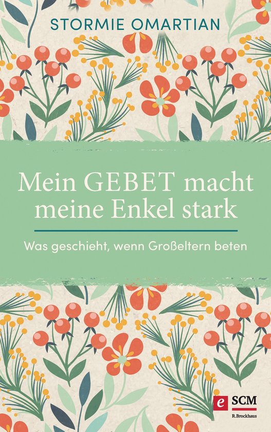 Mein Gebet macht meine Enkel stark - cover