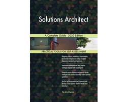 Solutions Architect A Complete Guide - 2020 Edition