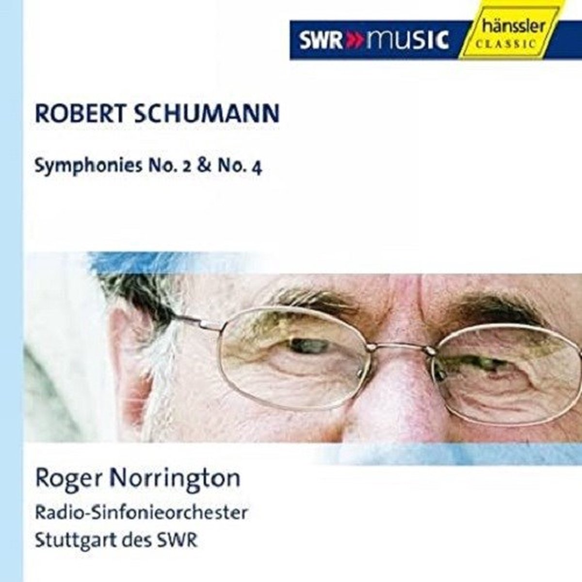 Radio-Sinfonieorchester Stuttgart Des SWR - Schumann: Symphonies No.2 & 4 (CD)